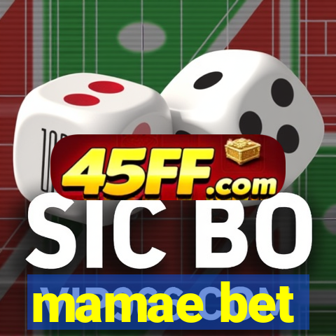 mamae bet